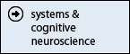 system & cognitive neuroscience