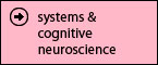 system & cognitive neuroscience